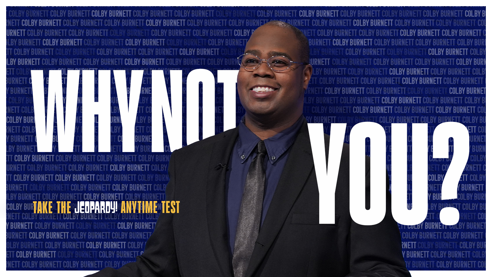 Why Not You? Take the Jeopardy! Anytime Test