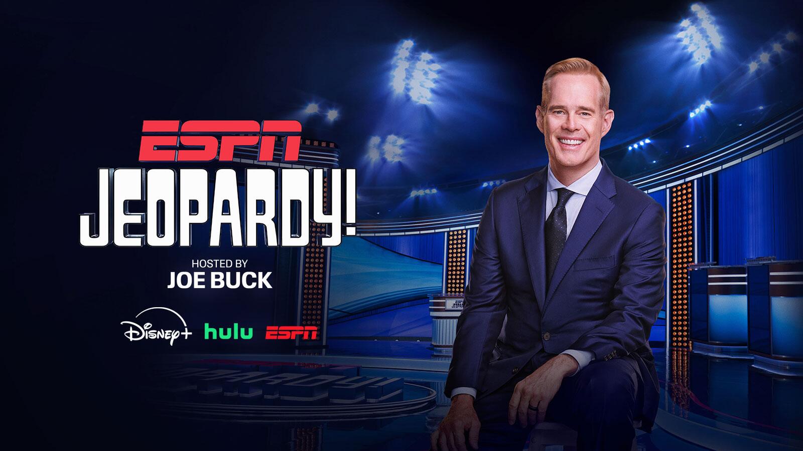 ESPN Jeopardy! Hosted by Joe Buck Stream on Disney Plus, Hulu, and ESPN