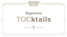 Signature TOCktails